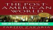 [FREE] EBOOK The Post-American World ONLINE COLLECTION