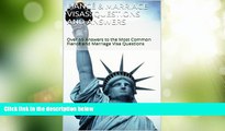 Big Deals  FiancÃ©   Marriage Visas: Questions and Answers  Best Seller Books Best Seller