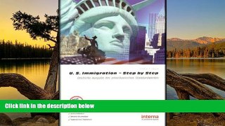 Must Have PDF  U. S. Immigration Step by Step  Best Seller Books Best Seller