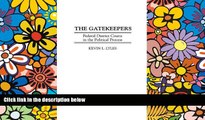 Must Have  The Gatekeepers: Federal District Courts in the Political Process (Modern Dramatists