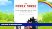 Books to Read  The Power Surge: Energy, Opportunity, and the Battle for America s Future  Full
