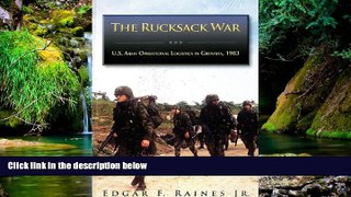 Full [PDF]  Rucksack War: U.S. Army Operational Logistics In Grenada, October-November 1983