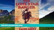 Big Deals  THE LONE STAR RANGER (non illustrated)  Best Seller Books Most Wanted