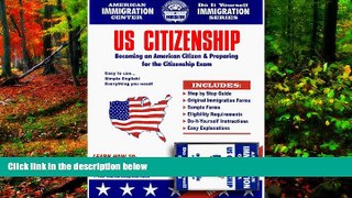 Big Deals  Citizenship (Do It Yourself Immigration Series)  Full Read Most Wanted
