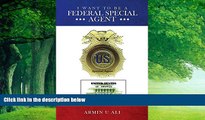 Books to Read  I Want to Be a Federal Special Agent  Full Ebooks Most Wanted