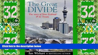 Big Deals  The Great Divide: The Story of New Zealand   Its Treaty  Best Seller Books Best Seller