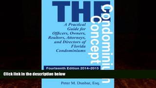 Books to Read  The Condominium Concept: A Practical Guide for Officers, Owners, Realtors,