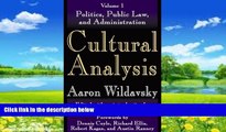 Big Deals  Cultural Analysis: Politics, Public Law, and Administration (v. 1)  Best Seller Books