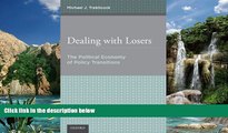 Books to Read  Dealing with Losers: The Political Economy of Policy Transitions  Full Ebooks Most