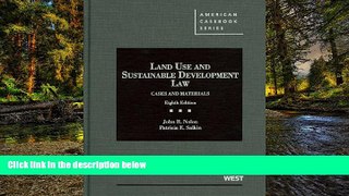 Must Have  Land Use and Sustainable Development Law: Cases and Materials, 8th (American Casebook