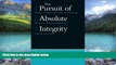 Books to Read  The Pursuit of Absolute Integrity: How Corruption Control Makes Government