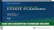 [New] Ebook Practical Guide to Estate Planning 2017 Free Online
