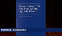 Big Deals  Sovereignty over the Paracel and Spratley Islands  Best Seller Books Most Wanted