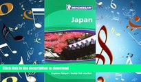 READ PDF Michelin Green Guide Japan, 1e (Green Guide/Michelin) PREMIUM BOOK ONLINE