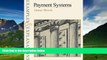 Books to Read  Payment Systems: Examples and Explanations (Examples   Explanations Series)  Best