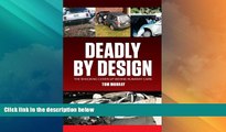 Big Deals  Deadly By Design: The Shocking Cover-Up Behind Runaway Cars  Best Seller Books Best