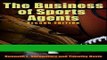 [FREE] EBOOK The Business of Sports Agents, 2nd Edition ONLINE COLLECTION