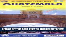 [FREE] EBOOK Guatemala 1:470,000 Travel Map (International Travel Country Maps: Guatemala) ONLINE
