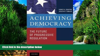 Big Deals  Achieving Democracy: The Future of Progressive Regulation  Best Seller Books Best Seller