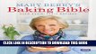 [New] Ebook Mary Berry s Baking Bible: Over 250 Classic Recipes Free Online