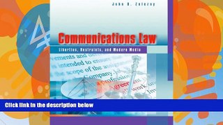Books to Read  Communications Law: Liberties, Restraints, and the Modern Media  Full Ebooks Most