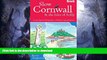 FAVORITE BOOK  Slow Cornwall and the Isles of Scilly: Local, characterful guides to Britain s