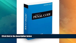 Big Deals  California Penal Code, 2013 ed. (California Desktop Codes)  Best Seller Books Most Wanted