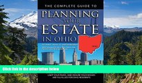 READ FULL  The Complete Guide to Planning Your Estate in Ohio: A Step-by-Step Plan to Protect Your