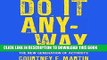 [FREE] EBOOK Do It Anyway: The New Generation of Activists ONLINE COLLECTION
