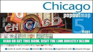 [READ] EBOOK Chicago PopOut Map (PopOut Maps) ONLINE COLLECTION