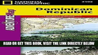 [FREE] EBOOK Dominican Republic (National Geographic Adventure Map) BEST COLLECTION