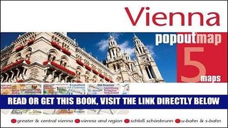 [READ] EBOOK Vienna PopOut Map: Handy, pocket-size, pop-up map for Vienna (PopOut Maps) ONLINE
