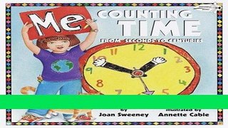 [READ] EBOOK Me Counting Time: From Seconds to Centuries BEST COLLECTION