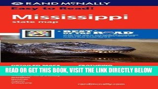 [READ] EBOOK Rand McNally Easy To Read: Mississippi State Map BEST COLLECTION