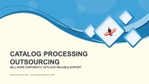 Catalog Processing Outsourcing