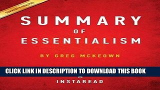 [FREE] EBOOK Summary of Essentialism: By Greg McKeown Includes Analysis ONLINE COLLECTION