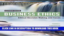 [READ] EBOOK Business Ethics: Ethical Decision Making   Cases BEST COLLECTION