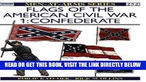 [READ] EBOOK Flags of the American Civil War 1: Confederate (Men-At-Arms) BEST COLLECTION