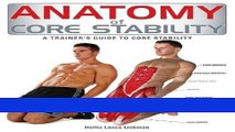 [FREE] EBOOK Anatomy of Core Stability: A Trainer s Guide to Core Stability ONLINE COLLECTION