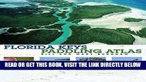 [READ] EBOOK Florida Keys Paddling Atlas (Paddling Series) BEST COLLECTION