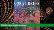 FAVORIT BOOK Wonders of the Coral Reefs: The Red Sea, the Maldives, Malaysia, the Caribbean READ