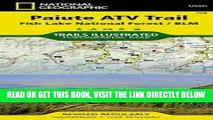 [FREE] EBOOK Paiute ATV Trail [Fish Lake National Forest, BLM] (National Geographic Trails