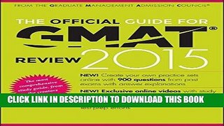 [FREE] EBOOK The Official Guide for GMAT Review 2015 with Online Question Bank and Exclusive Video
