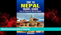 FAVORIT BOOK Top 10 Places to Visit in Nepal - Top 10 Nepal Travel Guide (Includes Kathmandu,