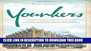 [New] Ebook Younkers: The Friendly Store (Landmarks) Free Online