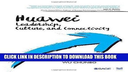 [New] Ebook Huawei: Leadership, Culture, and Connectivity Free Online