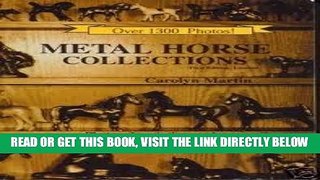 [READ] EBOOK Metal horse collections BEST COLLECTION