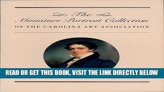 [FREE] EBOOK The Miniature Portrait Collection of the South Carolina Art Association (Distributed