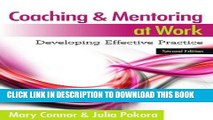 [READ] EBOOK Coaching and Mentoring at Work: Developing Effective Practice ONLINE COLLECTION