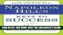 [FREE] EBOOK Napoleon Hill s Keys to Success: The 17 Principles of Personal Achievement ONLINE
